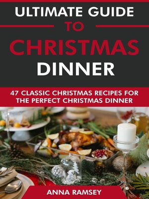 cover image of Ultimate Guide to Christmas Dinner